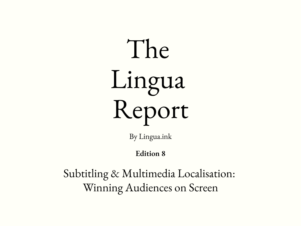 The Lingua Report – Edition 8